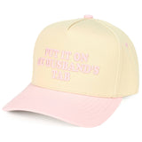 C.C PUT IT ON MY HUSBAND'S TAB Letter Trucker Hat