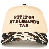 C.C PUT IT ON MY HUSBAND'S TAB Letter Trucker Hat
