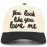 C.C YOU LOOK LIKE YOU LOVE ME Trucker Cap