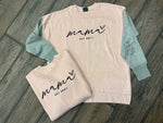 MAMA EST CREWNECK