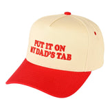 C.C PUT IT ON MY DAD'S TAB Letter Trucker Hat