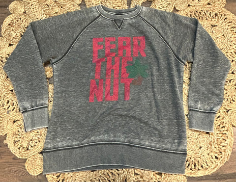 Fear the nut CREWNECK