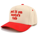 C.C PUT IT ON SANTA'S TAB LETTER Embroidered Trucker Cap