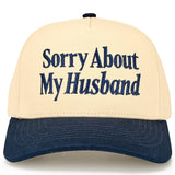 C.C SORRY ABOUT MY HUSBAND Letter Two Tone Trucker Hat