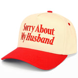 C.C SORRY ABOUT MY HUSBAND Letter Two Tone Trucker Hat