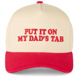 C.C PUT IT ON MY DAD'S TAB Letter Trucker Hat