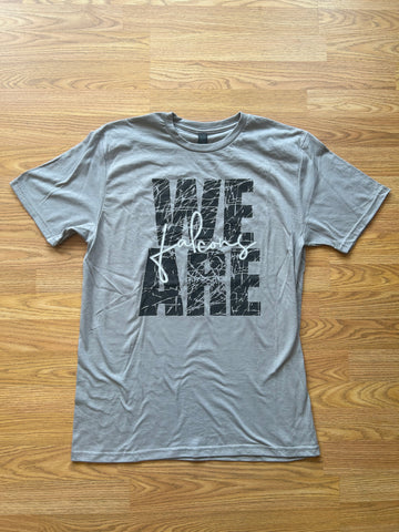 We Are Falcons Tee