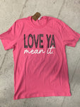 LOVE YA V-DAY TEE